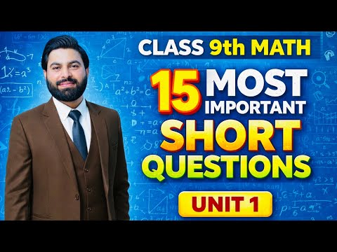 15 Most Important Short Questions of Unit 1 Class 9th Mathematics-Important Short Question of Unit 1