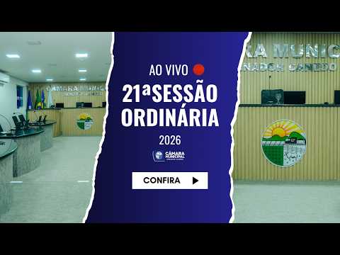 21 ª SESSÃO ORDINÁRIA  - 2026