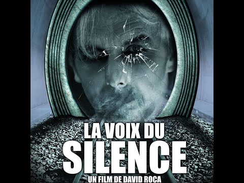 La voix du silence , court métrage réalisé par David Roca, Productions Muzic'All
