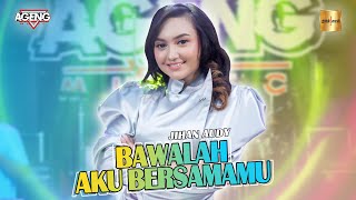 Download lagu Jihan Audy ft Ageng Music - Bawalah Aku Bersamamu ( Live Music) mp3 Download lagu Jihan Audy ft Ageng Music - Bawalah Aku Bersamamu ( Live Music) mp3