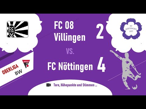 Oberliga Baden-Württemberg: FC 08 Villingen - FC Nöttingen 2 : 4 (2:1)