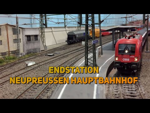 Endstation Neupreußen Hauptbahnhof - Eine Roco und Piko Modellbahn der Deutschen Bahn in Spur H0
