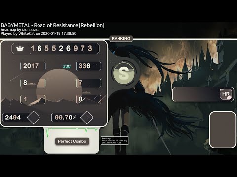 WhiteCat | BABYMETAL - Road of Resistance [Rebellion] * 7.37 99.70% (HR FC)