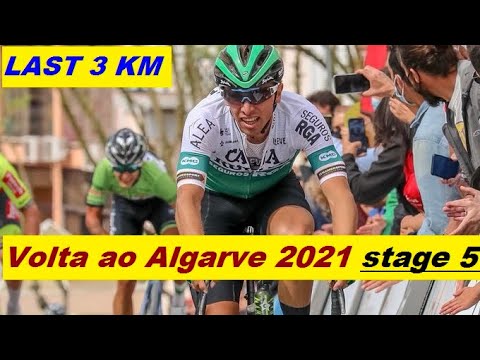 Volta ao Algarve 2021 stage 5 | LAST 3 KM