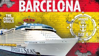 WONDER OF THE SEAS CRUISE VLOG DAY 4 | BARCELONA SPAIN | ROYAL CARIBBEAN WESTERN MEDITERANEAN CRUISE