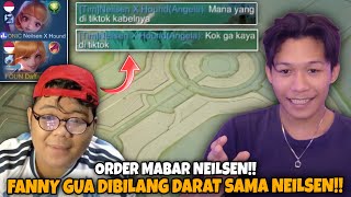 Download lagu ORDER MABAR NEILSEN !!  FANNY GUA DIBILANG DARAT SAMA NEILSEN??!! - Mobile Legends mp3