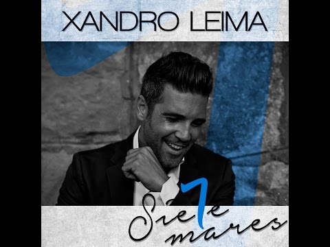 PROMO SINGLE -Sie7e Mares- Xandro Leima