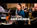 Paul Desmond & Dave Brubeck: Take 5 | WDR BIG BAND