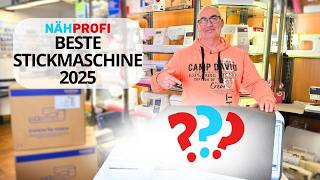 Die 5 besten Stickmaschinen 2025 – Meine ehrliche Empfehlung nach 45 Jahren Erfahrung
