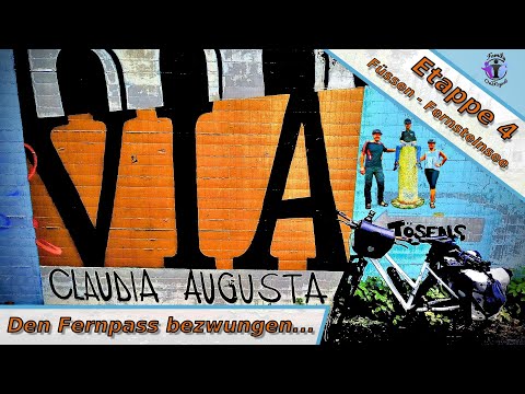 Radreise Via Claudia Augusta - Etappe 4 | Den Fernpass bezwungen... | Füssen - Fernsteinsee