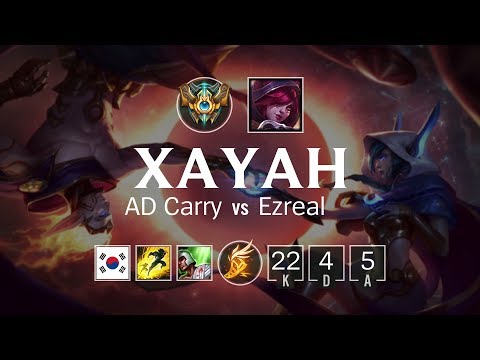 Xayah AD Carry vs Ezreal - KR Challenger Patch 8.10