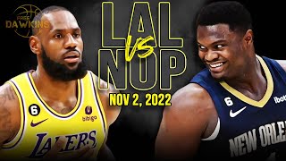 Los Angeles Lakers vs New Orleans Pelicans Full Game Highlights | Nov 2, 2022 | FreeDawkins