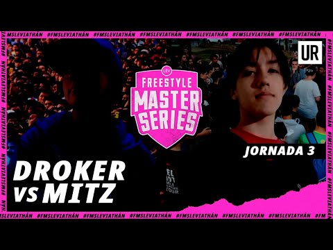 DROKER VS MITZ | #FMSLEVIATHAN 2022 | JORNADA 3