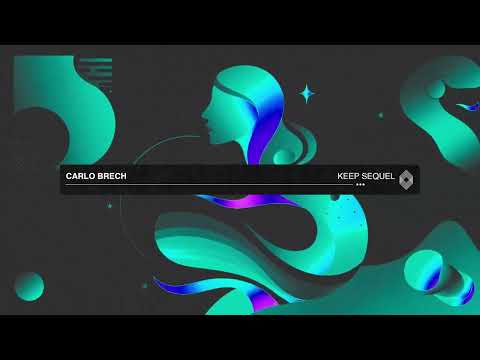 Carlo Brech - Keep Sequel [Kryked]
