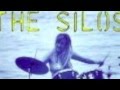 The Silos - "The Sounds Next Door"