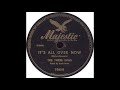 Majestic 7205 B - It's All Over Now - The Three Suns