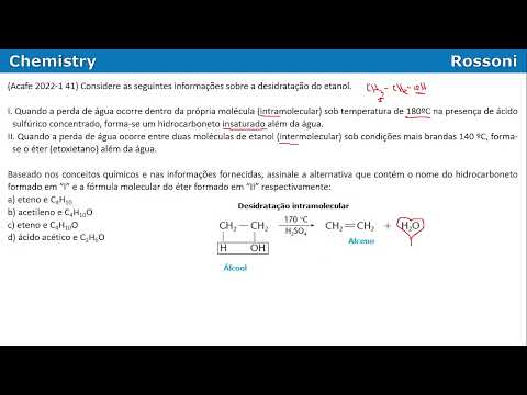 Acafe 2022-1 Q41 Medicina - Desidratação do etanol intramolecular e intermolecular