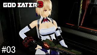 【GOD EATER3】只野狐(ただのきつね)が『ゴッドイーター3』をエンジョイプレイ！！＃０３【実況プレイ】