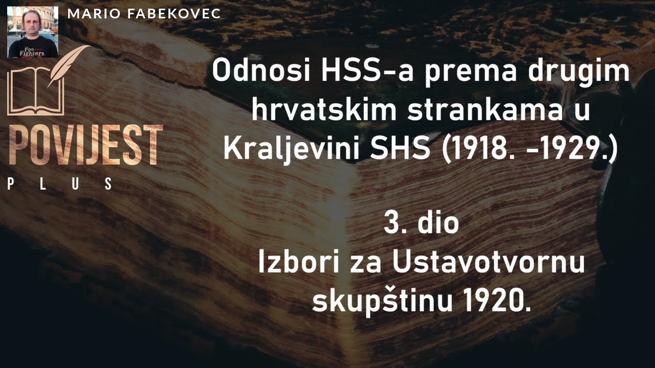 Odnosi HSS-a prema drugim hrvatskim strankama u Kraljevini SHS (1918. - 1929.) 5. dio Hrvatski blok
