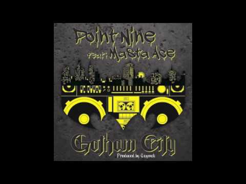 Point Nine feat. Masta Ace "Gotham City" (prod.by Taymak)