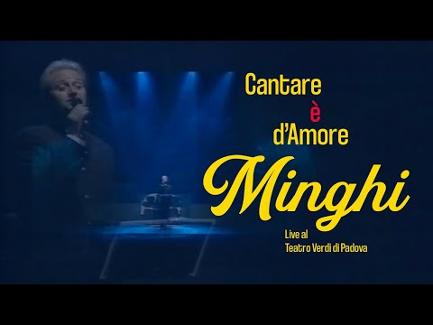Amedeo Minghi - Cantare è d'amore (Live 1996 al Teatro Verdi di Padova) - Concerto completo