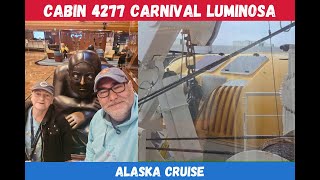 Carnival Luminosa Cabin 4277. Alaska Cruise