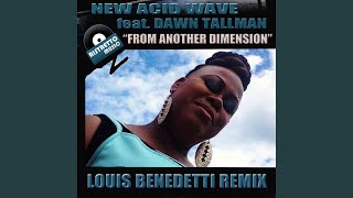 "From Another Dimension" (Louis Benedetti Extended Vocal Mix)