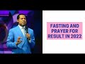 PASTOR CHRIS TEACHING PRAYER AND FASTING FOR RESULT IN 2022 BIBLE STUDY