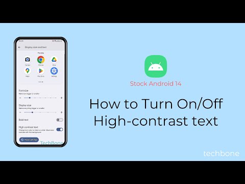 How to Turn On/Off High-contrast text [Android 14]