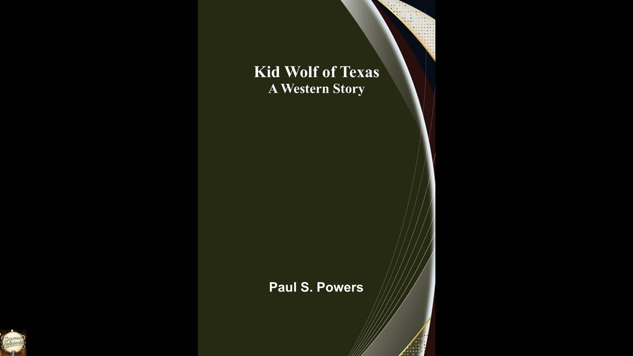 Kid Wolf of Texas; A Western Story