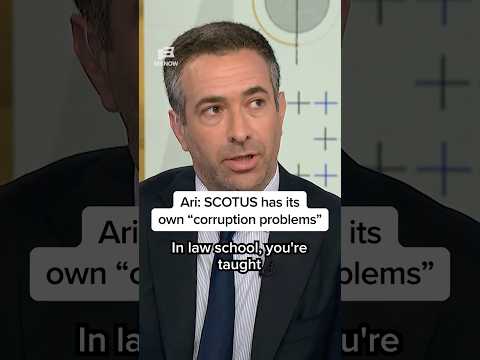 Ari: SCOTUS has its own 'corruption problems'
