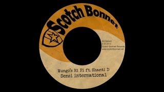 Mungo's Hi Fi - Sensi international ft Shanti D