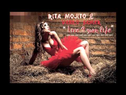 Rita Mojito feat. Vanko Samar - Live for your life