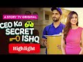 CEO Ka Secret Ishq Highlight Betrayal Drama Micro Drama Story TV