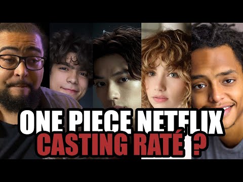 ONE PIECE NETFLIX - CASTING RATÉ