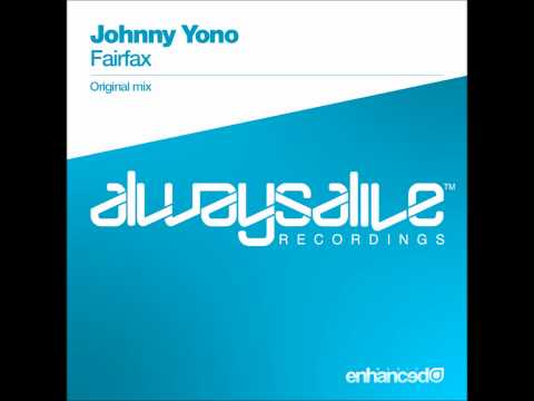 Johnny Yono - Fairfax (Original Mix)