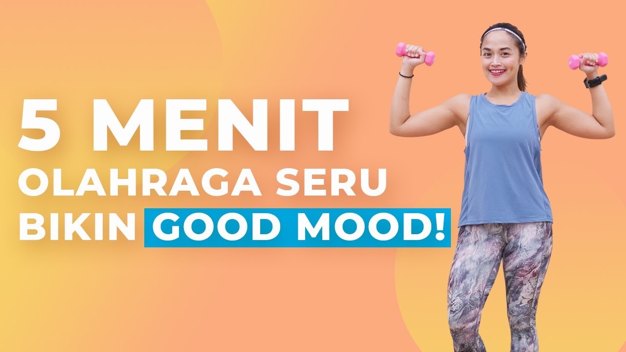 Berkeringat Tetap Happy dengan Olahraga 5 Menit untuk Membangkitkan Mood Ini!