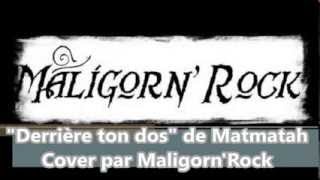 &quot;Derrière ton dos&quot; de Matmatah