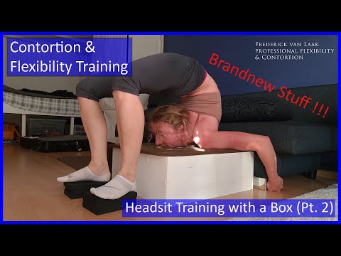 Contortion Training by Flexyart 208: Chest/Headsit Part 2 - Also for Yoga, Poledance, Ballet, Dance