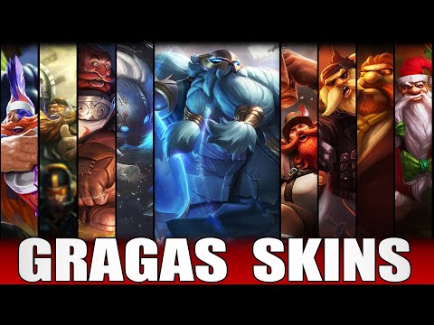 GRAGAS SKINS 2022 | All Gragas Skins Including Warden Gragas