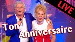 Ton Anniversaire - Patrick Sébastien - Live