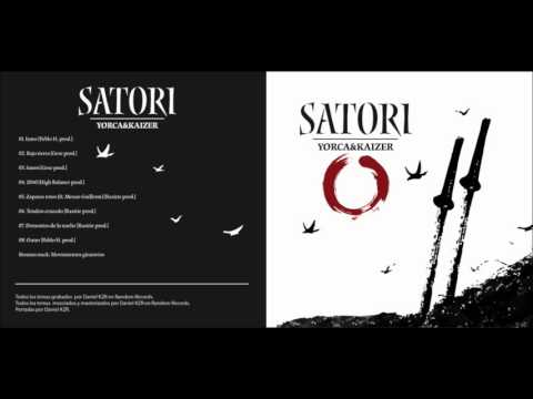 03. YORCA&KAIZER - SATORI [GESE DA O PROD.]