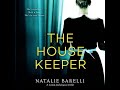 The Housekeeper By Natalie Barelli Audiobook Thirller Mystery Suspense