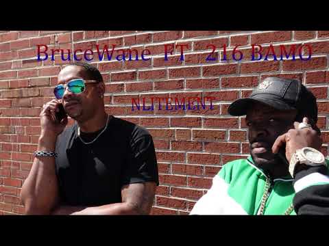 Bruce Wane ft 216 Bamo