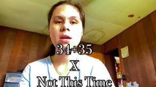 34+35 X Not This Time - Ariana Grande, 3LW | Mashup