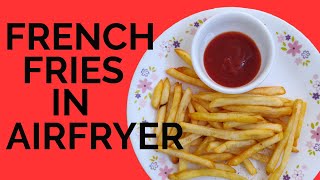 French Fries In Airfryer | Explained in Hindi | Frozen And Homemade |