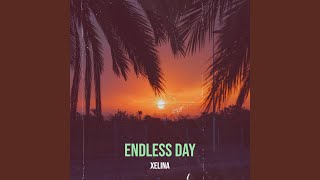 Endless Day