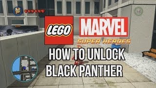 How to Unlock Black Panther - LEGO Marvel Super Heroes
