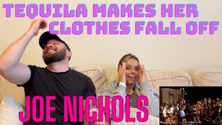 NYC Couple reacts to &quot;TEQUILA MAKES HER CLOTHES FALL OFF&quot; - Joe Nichols (We Were SHOCKED!)