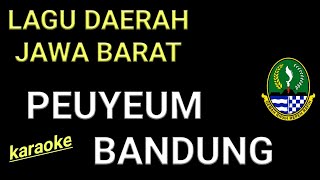 Download lagu PEUYEUM BANDUNG (KARAOKE) | LAGU DAERAH JAWA BARAT (media ajar vokal usia SD/SMP/SMA) mp3